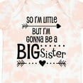 thumbnail image 4 of Inktastic So I'm Little, but I'm Gonna Be a Big Sister Girls Baby Bodysuit, 4 of 5
