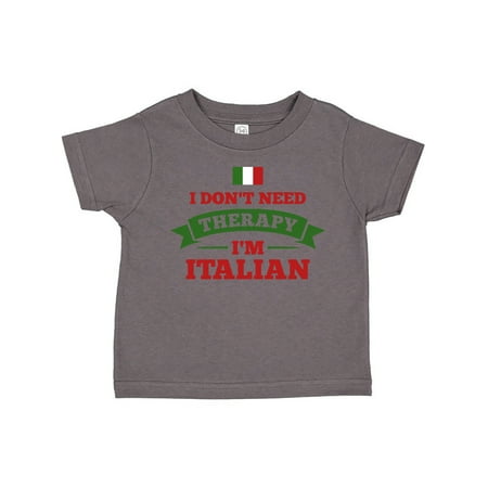 

Inktastic No Therapy I m Italian Gift Toddler Boy or Toddler Girl T-Shirt