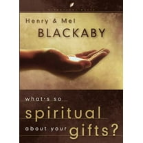 Pre-Owned What's So Spiritual about Your Gifts (Hardcover) 159052344X 9781590523445