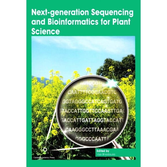 Next-generation Sequencing and Bioinformatics for Plant Science (Paperback)