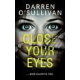 thumbnail image 1 of Pre-Owned Close Your Eyes (Paperback) 0008348235 9780008348236, 1 of 1