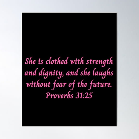 Bible Verse Proverbs 31:25 Poster Wall Art, Modern Wall Decor For Living Room Bedroom, 8x12 UNFRAMED