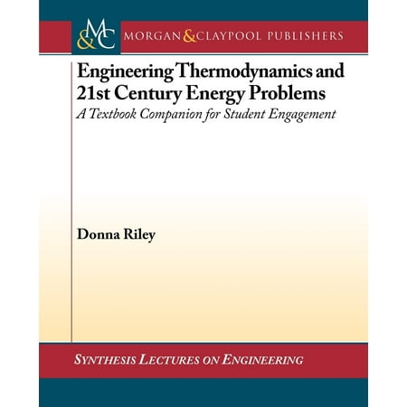 Engineering Thermodynamics and 21st Century Energy Problems : A Textbook Companion for Student