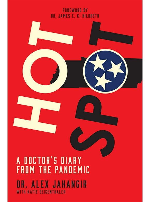 Pre-Owned Hot Spot: A Doctor's Diary from the Pandemic (Paperback) 0826505066 9780826505064