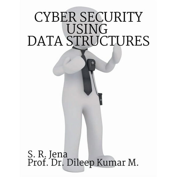 Cyber Security using Data Structures, (Paperback)