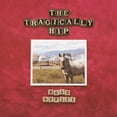 thumbnail image 2 of Title: Road Apples (lp)By Artist: The Tragically Hip, 2 of 2