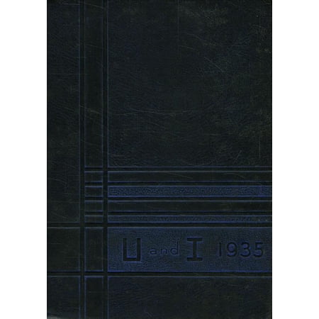 (Custom Reprint) Yearbook: 1935 University of Illinois High School - U and I Yearbook (Urbana, IL)