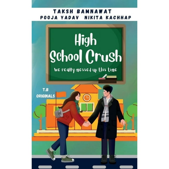 High School Crush (Paperback)