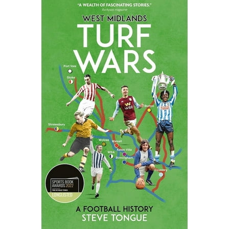 West Midlands Turf Wars : A Football History (Paperback)