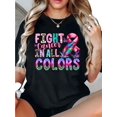 thumbnail image 1 of Regular Size Fight Cancer in All Colors Graphic T-Shirt - Cotton Knit Fabric, Casual Short Sleeve Crew Neck Top for Women, Geometric Pattern Pullover, 1 of 6