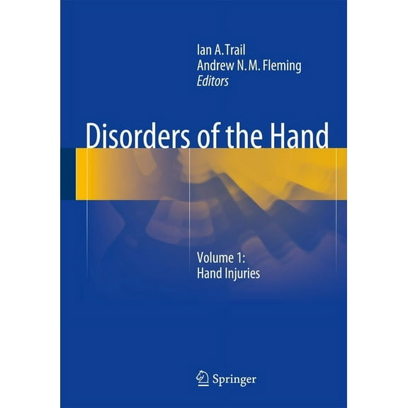 Disorders of the Hand: Volume 1: Hand Injuries, (Hardcover)