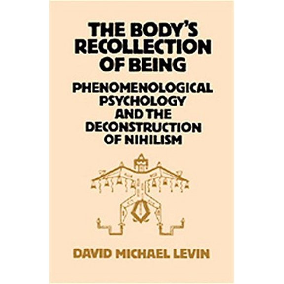 Pre-Owned The Body's Recollection of Being, (Paperback)