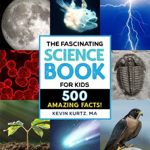 Pre-Owned The Fascinating Science Book for Kids: 500 Amazing Facts! (Paperback) 1647398703 9781647398705