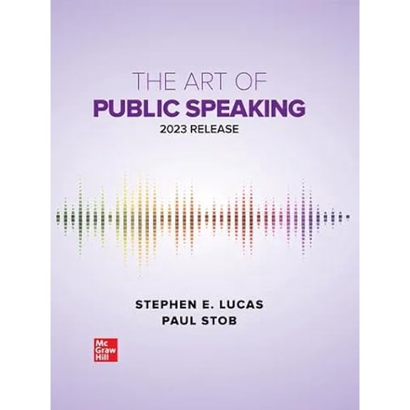 Pre-Owned Loose Leaf for the Art of Public Speaking: 2023 Release, 9781265457082, 1265457085, Paperback, 13 edition
