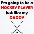 thumbnail image 2 of CafePress - Hockey Player Like My Daddy Body Suit - Baby Light Bodysuit, Size Newborn - 24 Months, 2 of 4