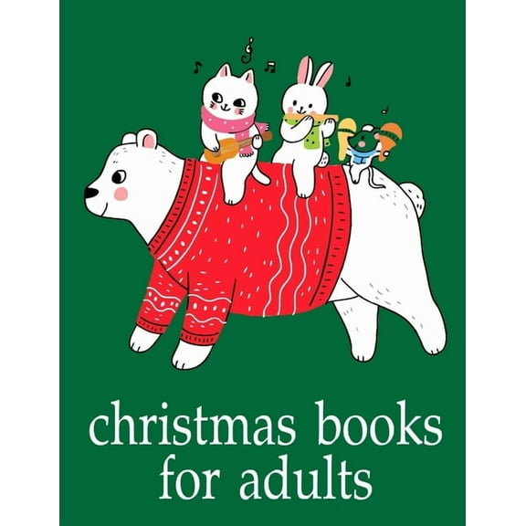 Cool Animals: Christmas Books For Adults : The Really Best Relaxing Colouring Book For Children (Series #7) (Paperback)