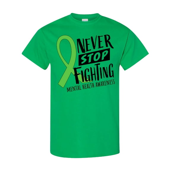 Inktastic Never Stop Fighting Mental Health Awareness Green Ribbon T-Shirt