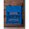 thumbnail image 3 of Happy Haunting And Good Fright T-Shirt Men -Image by Shutterstock, Male XX-Large, 3 of 4