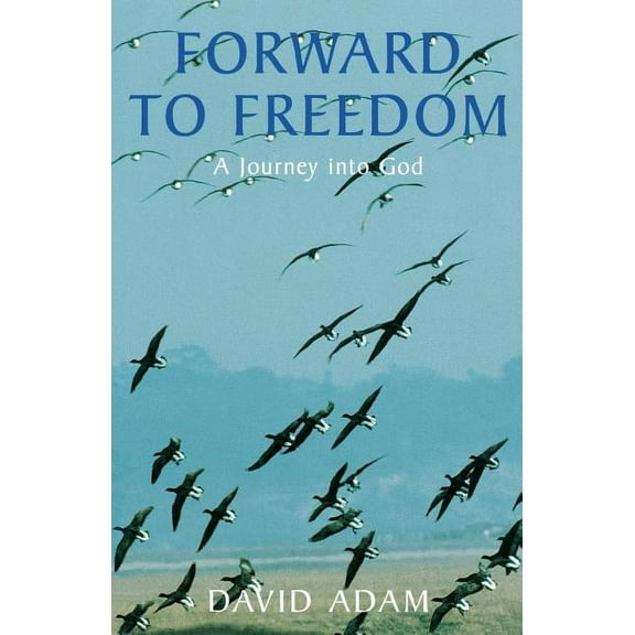 Forward to Freedom, (Paperback)