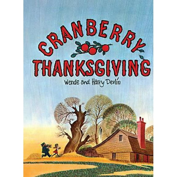 Pre-Owned Cranberry Thanksgiving (Hardcover) 1930900635 9781930900639