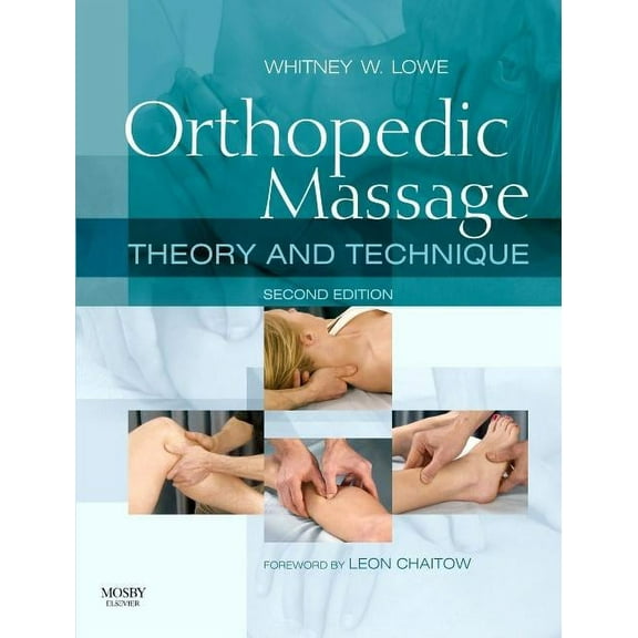 Orthopedic Massage: Theory and Technique, (Paperback)