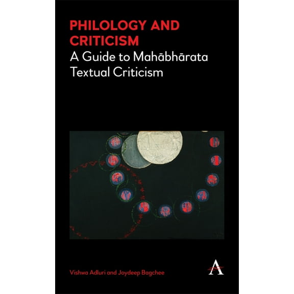 Cultural, Historical and Textual Studies Philology and Criticism: A Guide to Mahābhārata Textual Criticism, Book 1184, (Hardcover)