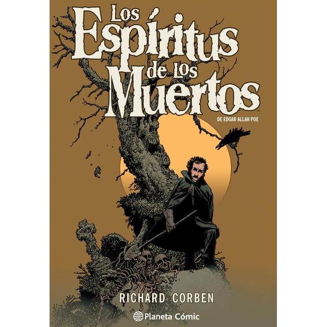 Los Espíritus De Los Muertos De Edgar Allan Poe Planeta Cómic 9788416244218