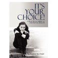 thumbnail image 2 of It's Your Choice!: A Practical Guide to Emotional Health, 2 of 2