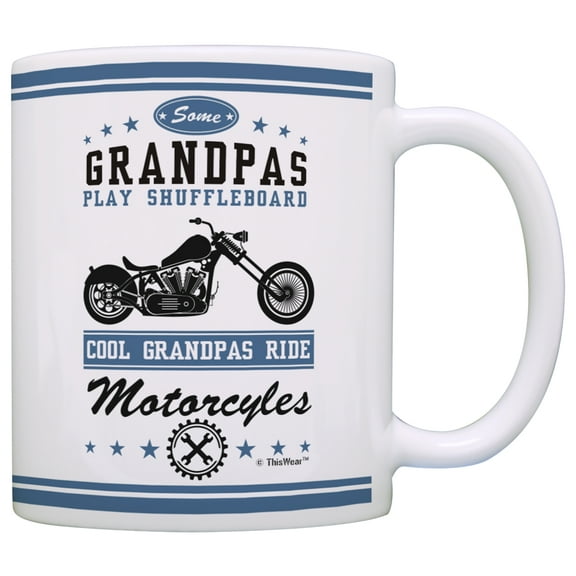 ThisWear Grandpa Gifts Cool Grandpas Ride Motorcycles Biker Father Day Gifts for Grandpa Gifts from Grandson Grandma 11 ounce Coffee Mug
