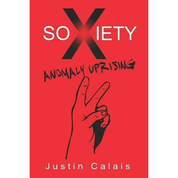 Soxiety : Anomaly Uprising (Paperback)