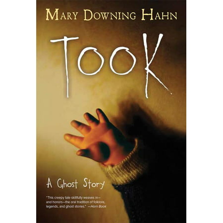 Took: A Ghost Story (Paperback) (Best Real Ghost Stories)