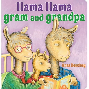Llama Llama Llama Llama Gram and Grandpa, (Board Book)