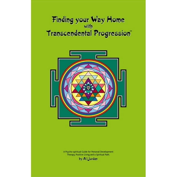Finding your Way Home with Transcendental Progression, (Paperback)