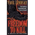 thumbnail image 1 of Pre-Owned Freedom to Kill (Unknown) 0449149943 9780449149942, 1 of 1