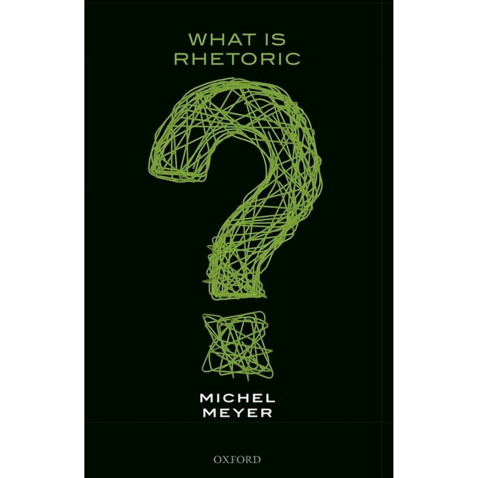 What Is Rhetoric? (Paperback)