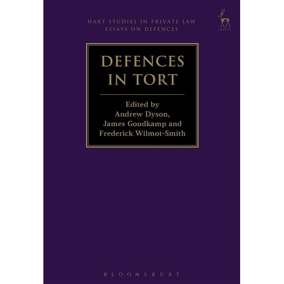 Hart Studies in Private Law: Essays on D Defences in Tort, Book 1, (Hardcover)