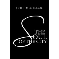 The Soul of the City