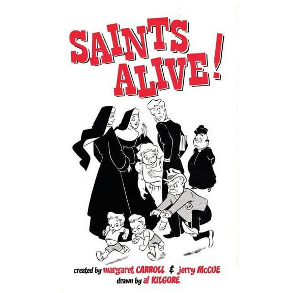 Convent Belles: Saints Alive! #2 (Paperback)