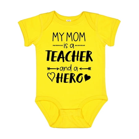 

Inktastic My Mom is a Teacher and a Hero Gift Baby Boy or Baby Girl Bodysuit