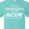 thumbnail image 4 of Inktastic Yeah My Grandma is Pretty Awesome T-Shirt, 4 of 5