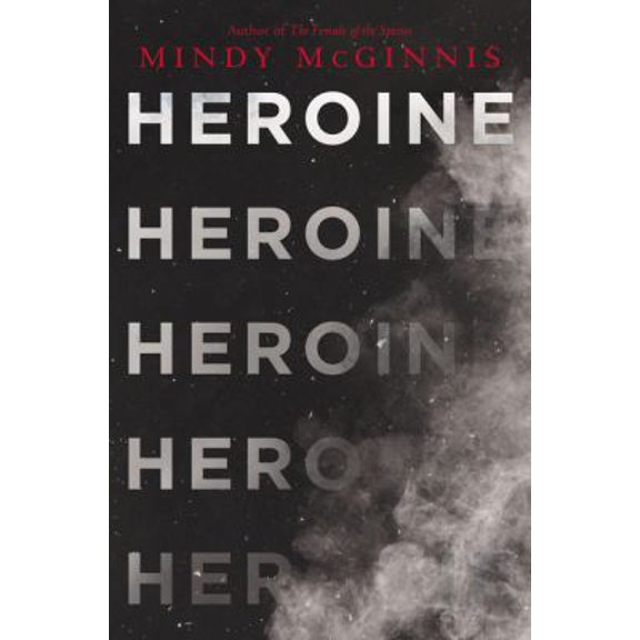 Pre-Owned Heroine (Hardcover) 0062847198 9780062847195