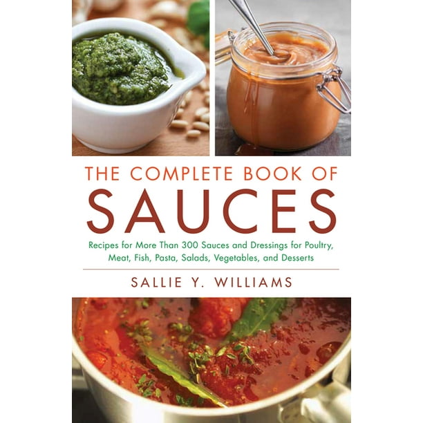 The Complete Book of Sauces (Paperback)