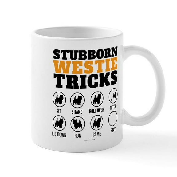 CafePress - Stubborn Westie Tricks Mugs - 11 oz Ceramic Mug - Novelty Coffee Tea Cup