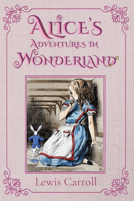 Alice's Adventures in Wonderland Through the Looking-Glass, Book 2