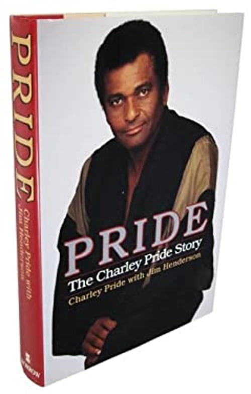 Pre-Owned Pride: The Charley Pride Story (Hardcover) 0688126383 9780688126384