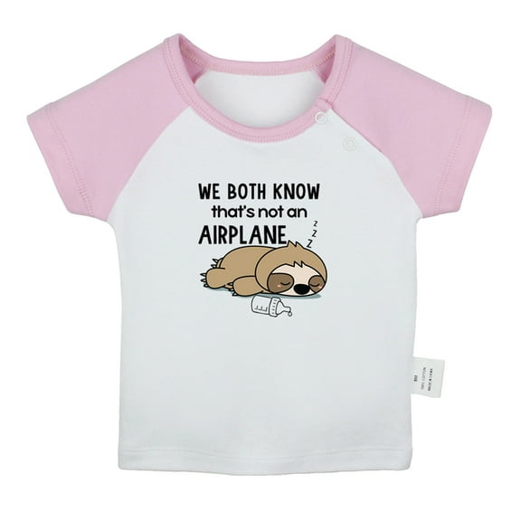 We Both Know That's Not an Airplane Funny T shirt For Baby, Newborn Babies T-shirts, Infant Tops, 0-24M Kids Graphic Tees Clothing (Short Pink Raglan T-shirt, 0-6 Months)