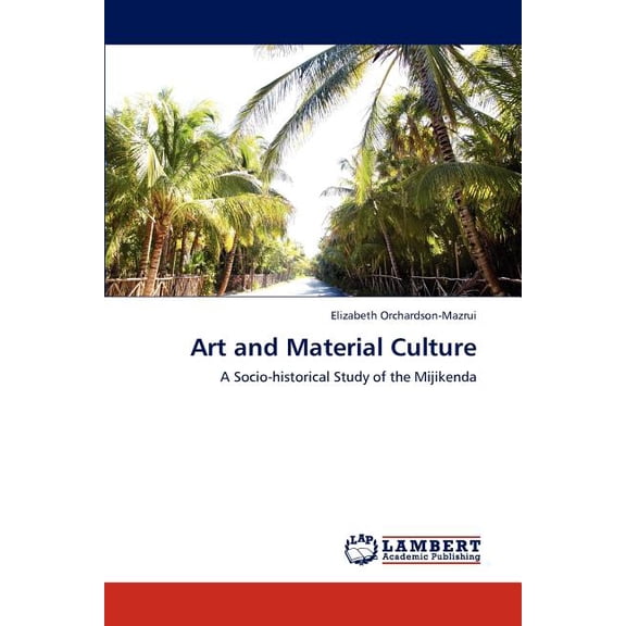 Art and Material Culture (Paperback)