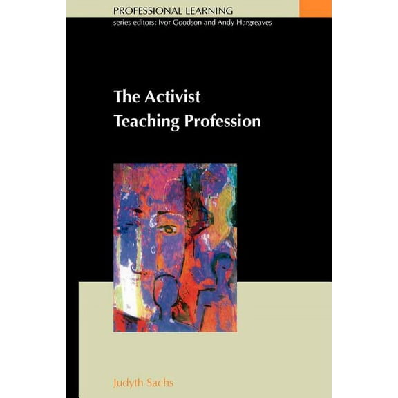 Professional Learning Activist Teaching Profession, (Paperback)