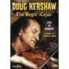 Ragin Cajun: Doug Kershaw in Concert