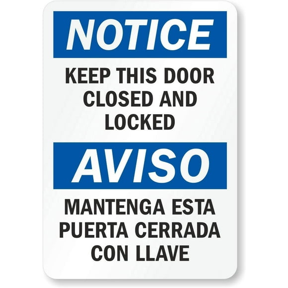 Metal Signs Road Sign Notice - Keep This Door Closed and Locked Bilingual Notice Sign 16" x 12" Outdoor Decor Caution Signs